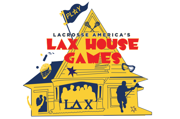 LAX HOUSE GAMES